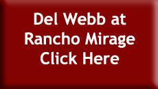 Del Webb at Rancho Mirage Search Button